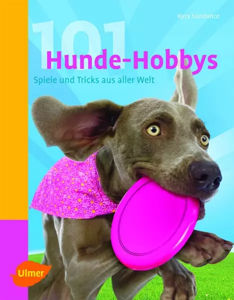 101 Hunde-Hobbys